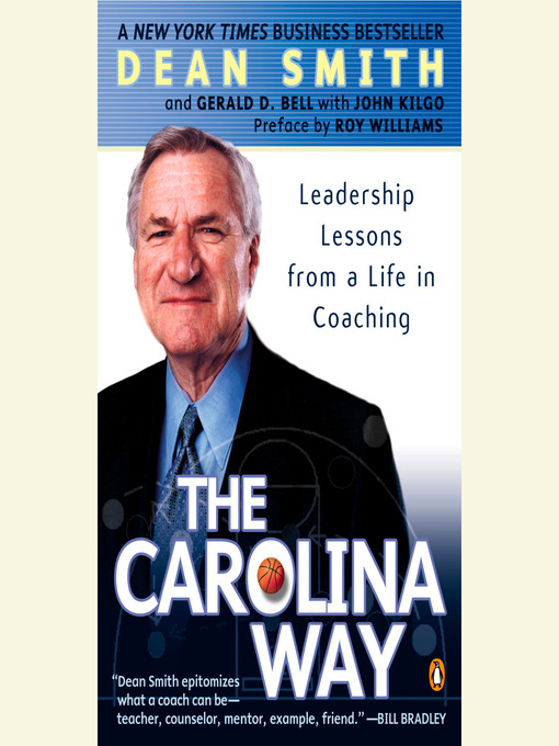 Title details for The Carolina Way by Dean Smith - Available
